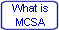 What is MCSA