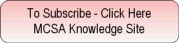 Subscribe to MCSA Knowledge Site